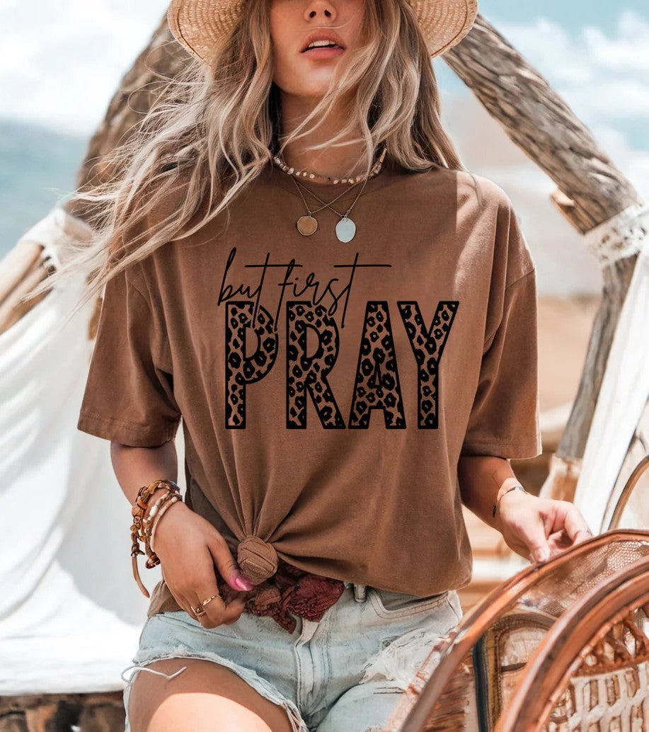 But First Pray
